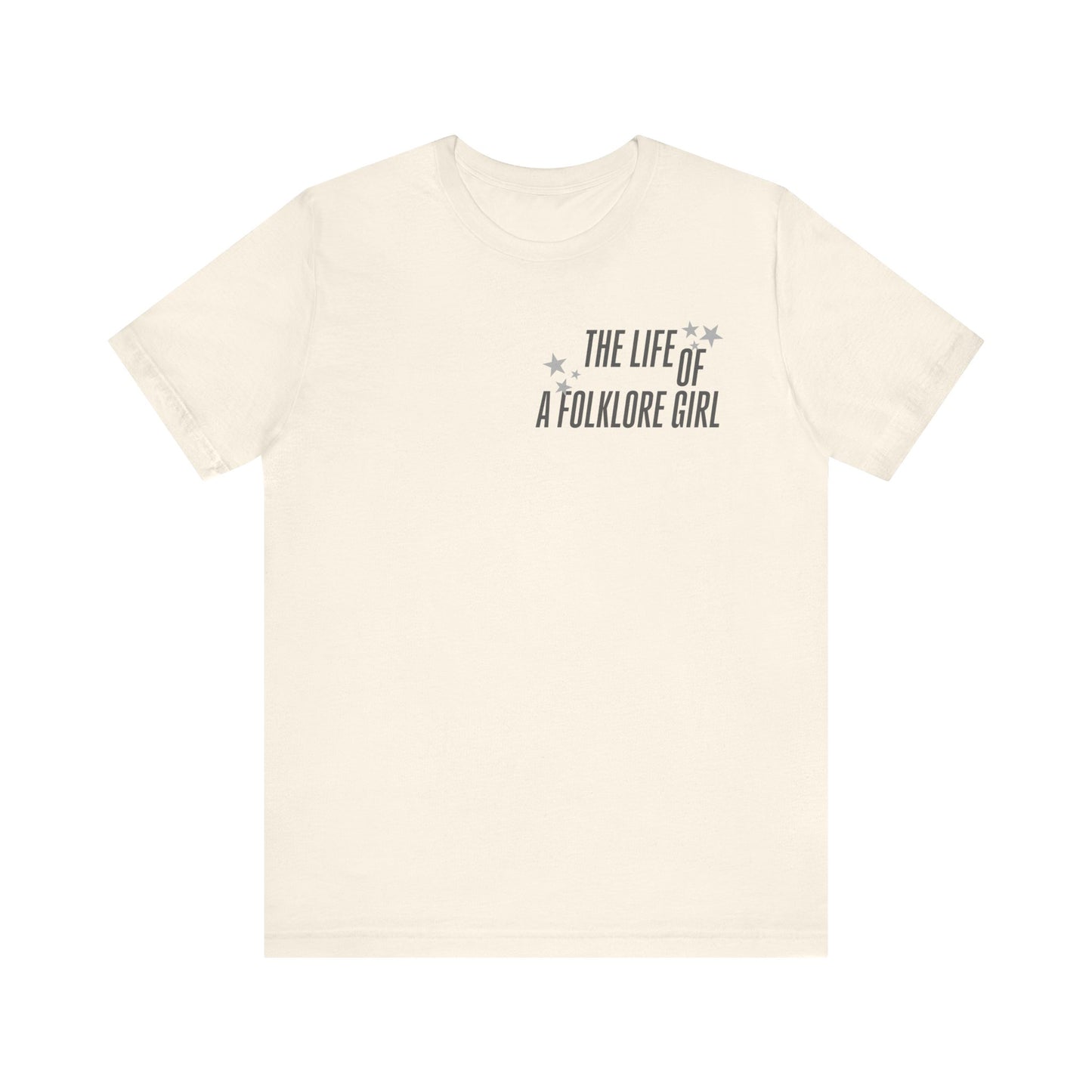 The Life of a Folklore Girl T-Shirt