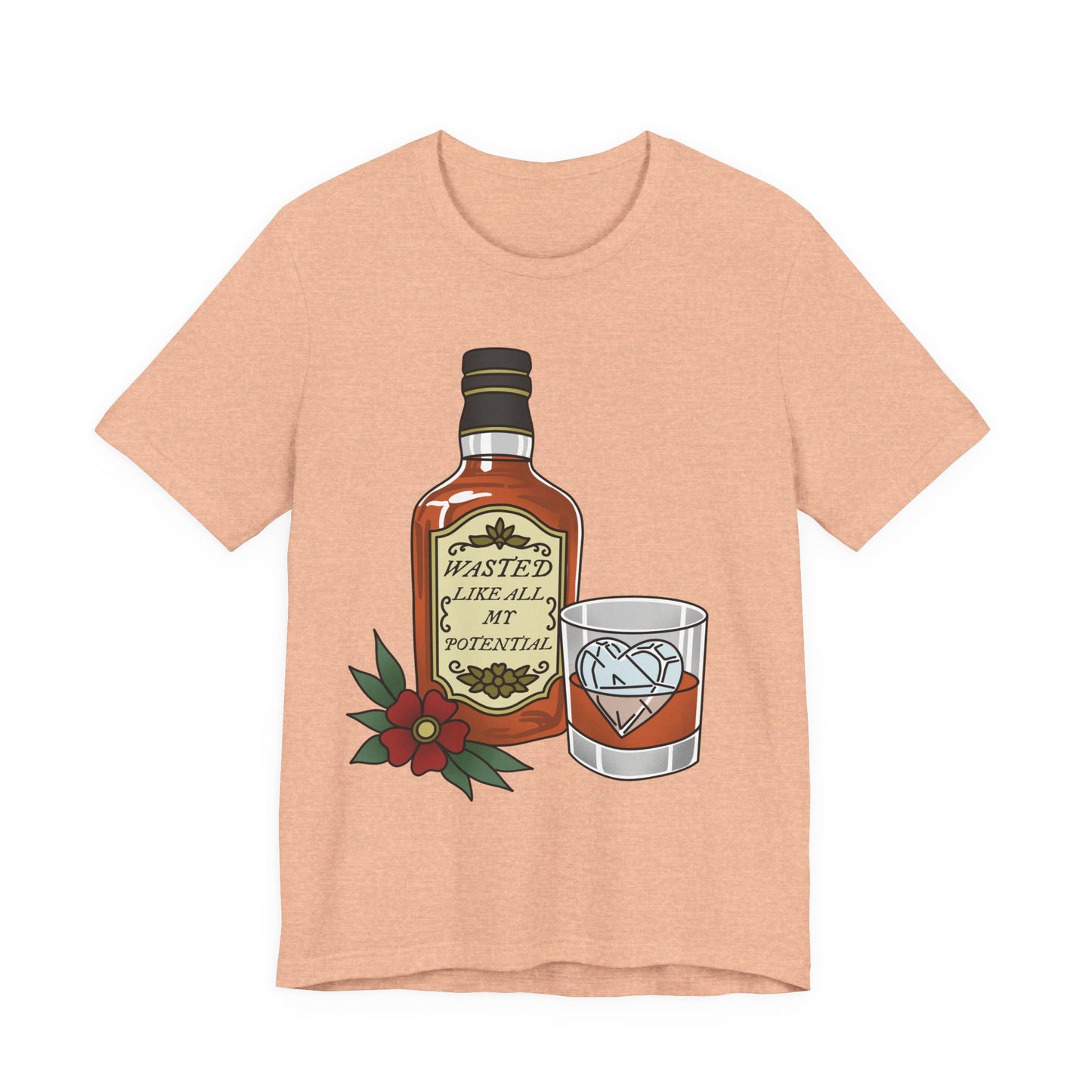Wasted like all my Potential Shirt