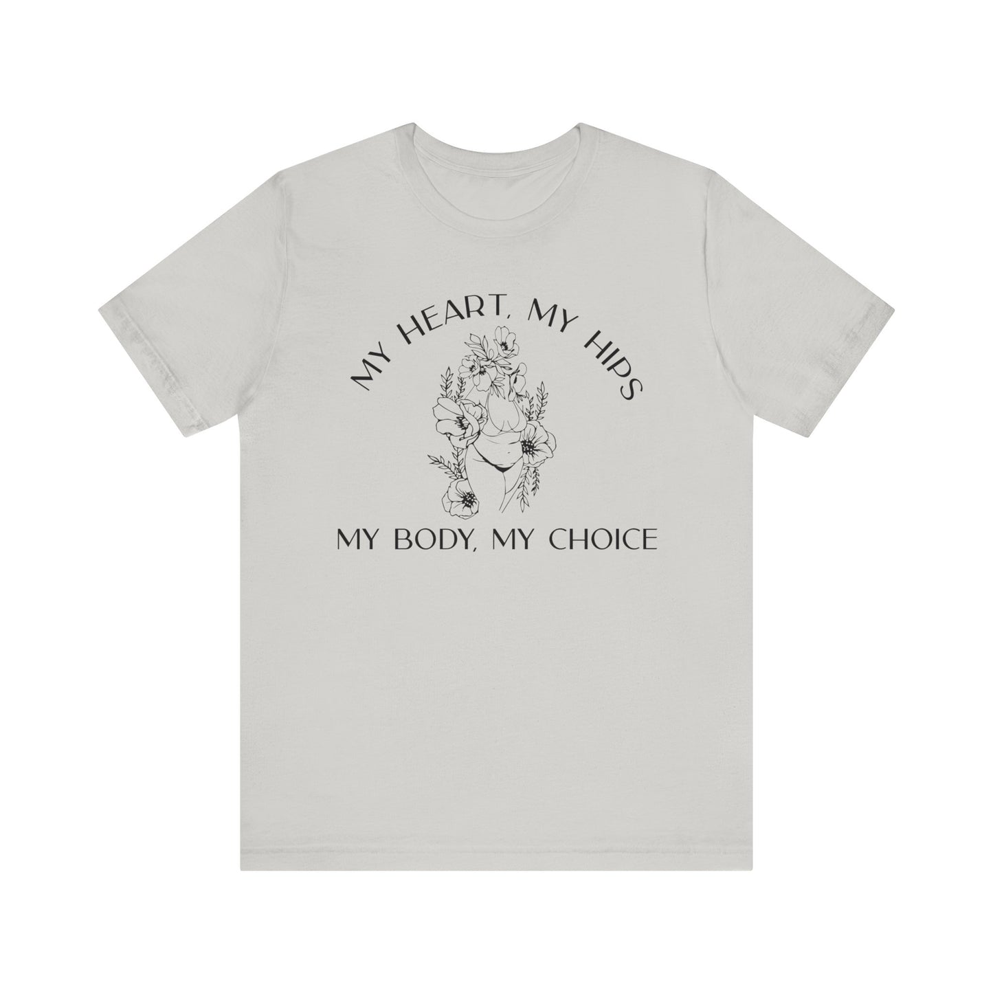 My Body My Choice Shirt 2