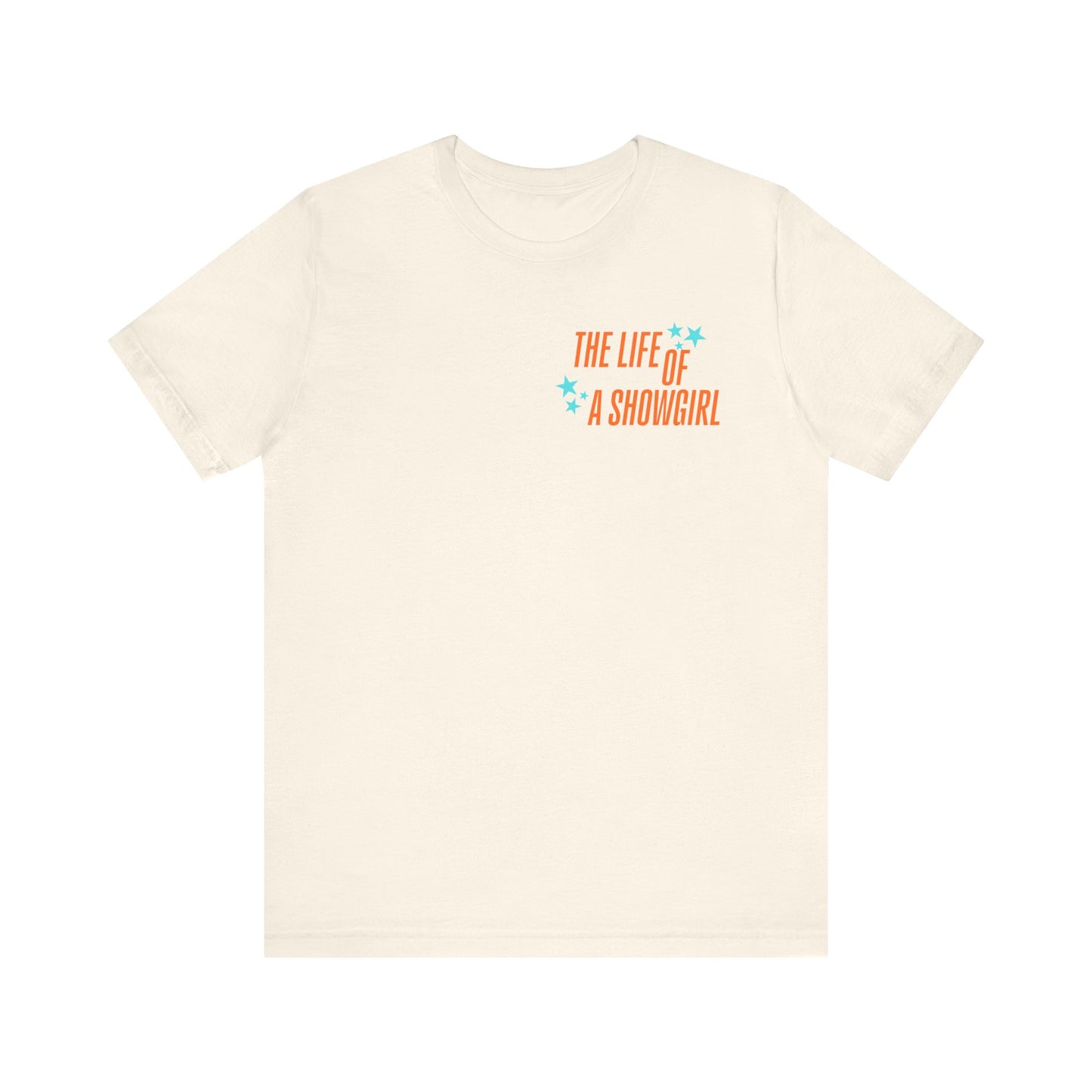 The Life of a Showgirl T-Shirt
