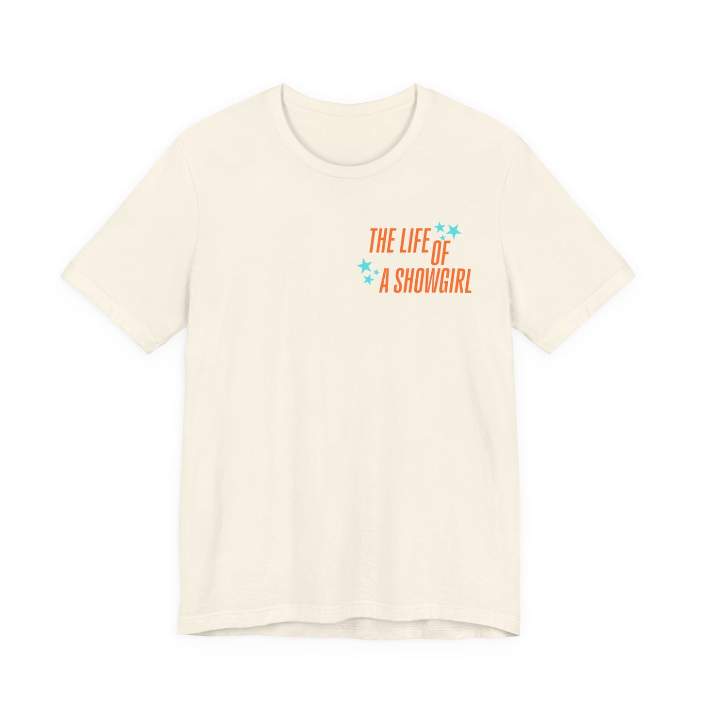 The Life of a Showgirl T-Shirt