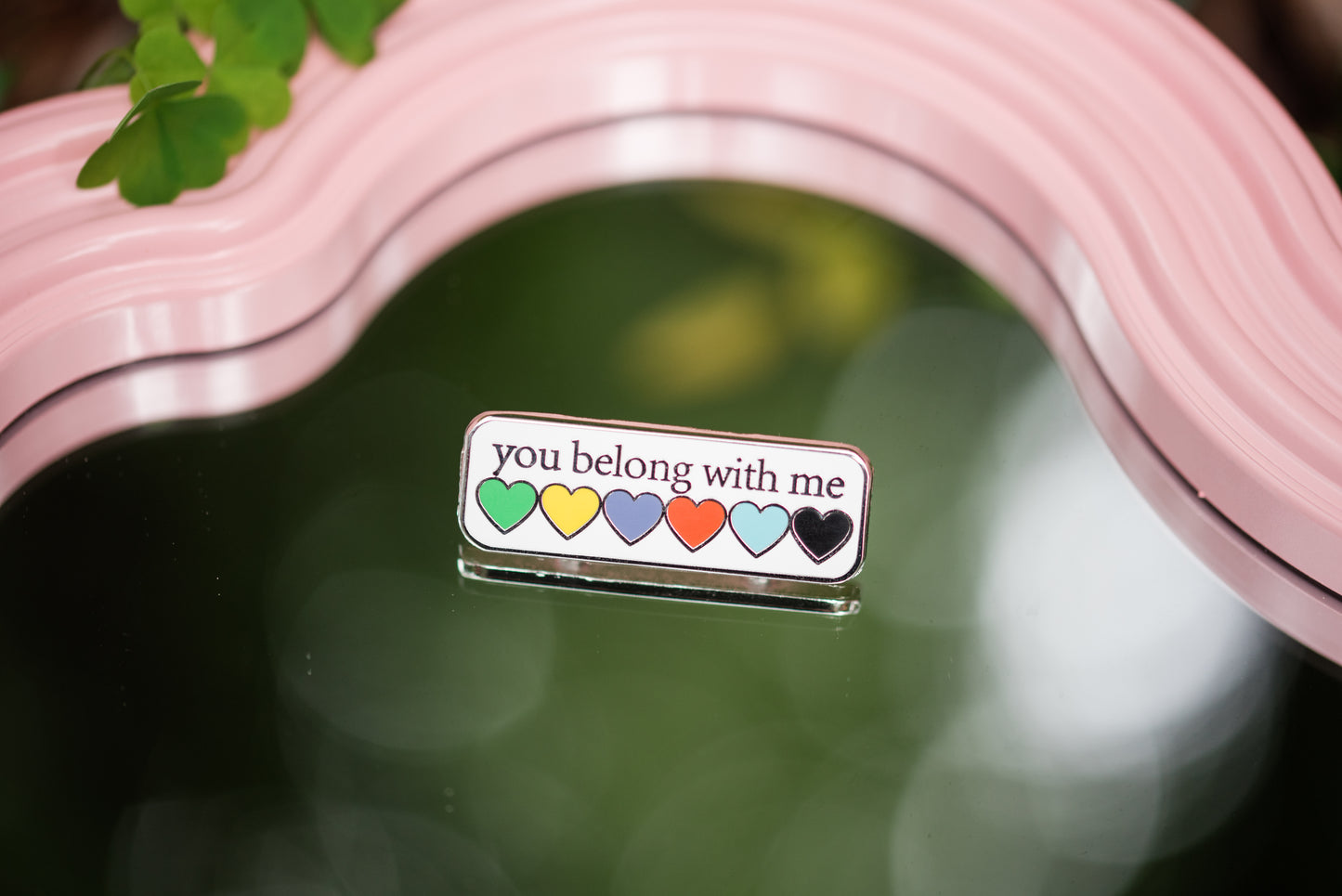 MASTERS PIN - you belong with me