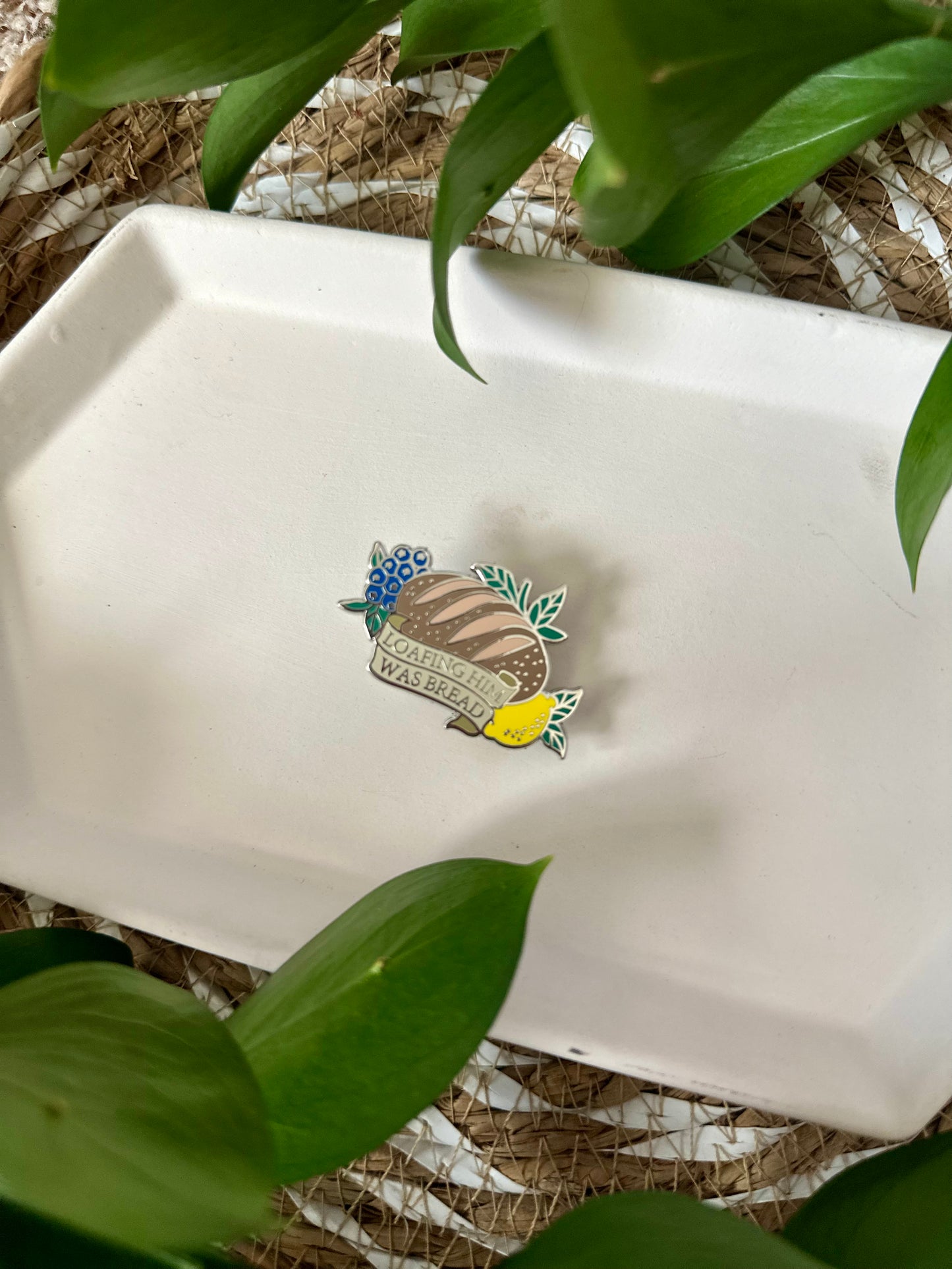 PIN PREORDER - LOAFING HIM WAS BREAD