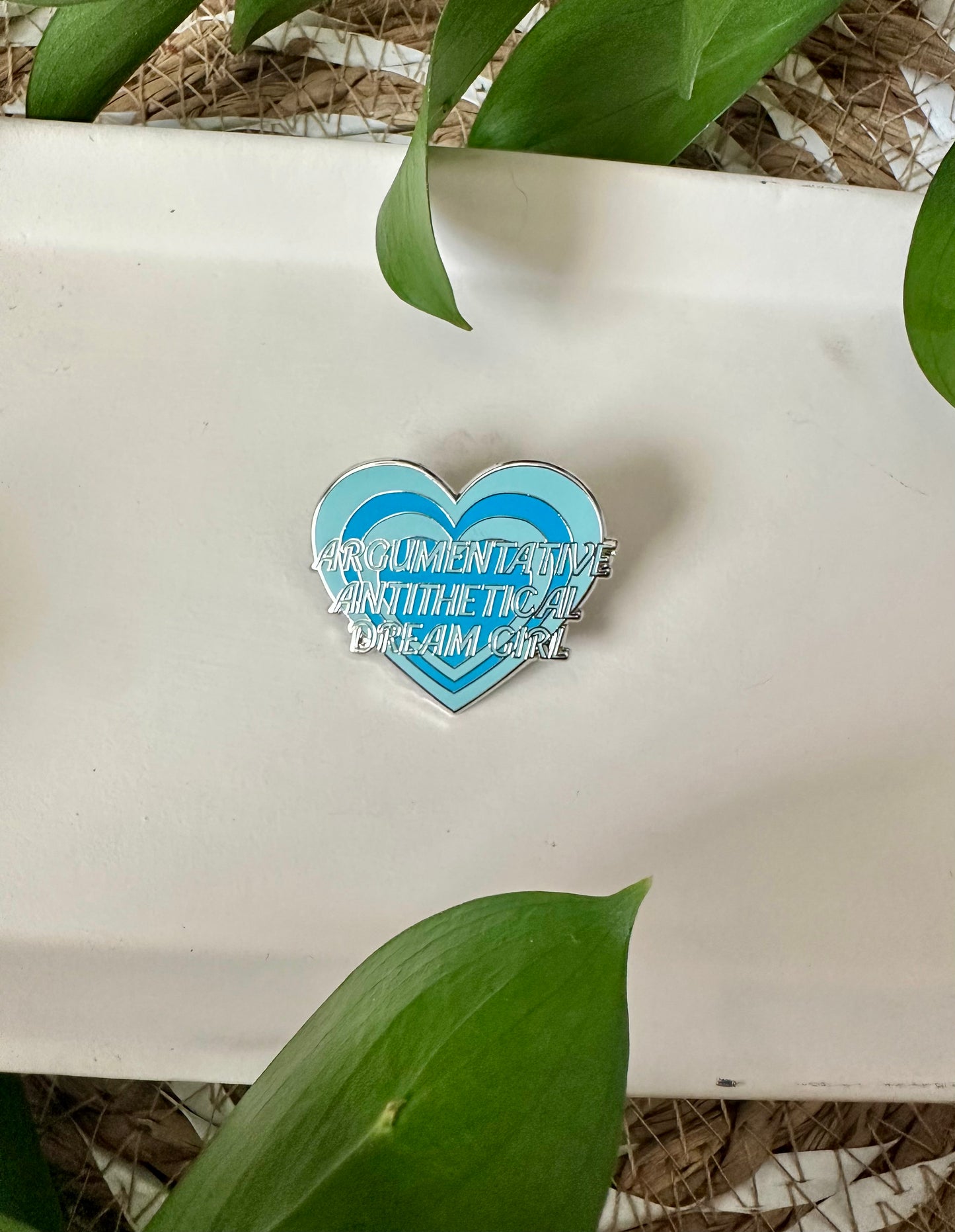 ARGUMENTATIVE ANTITHETICAL DREAM GIRL PIN