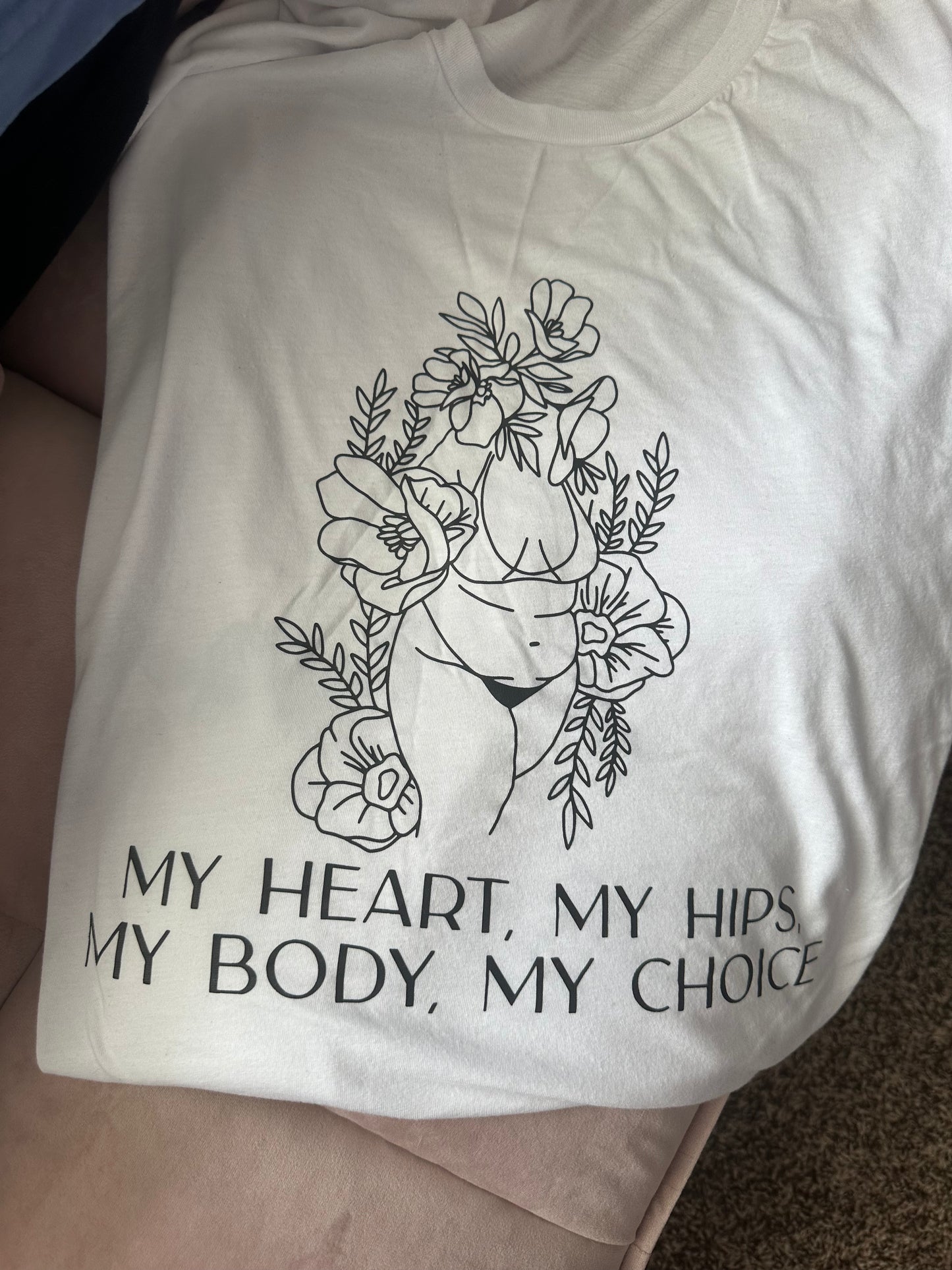 My Body My Choice - Size 3XL