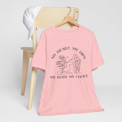 My Body My Choice Shirt 3