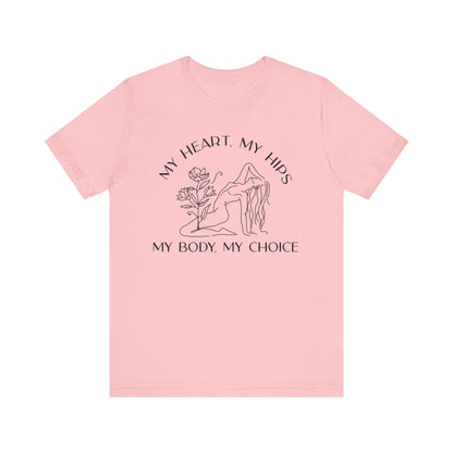 My Body My Choice Shirt 3