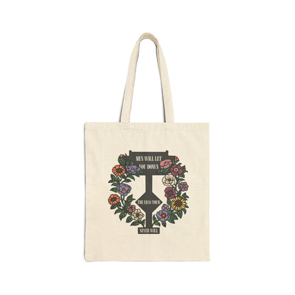 Men Will Let You Down Tote Bag