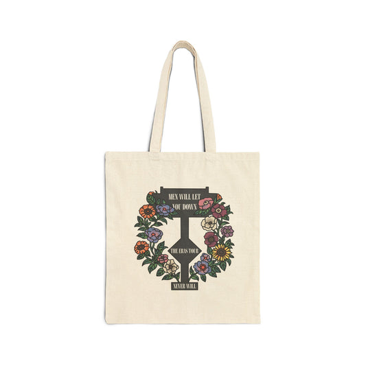 Men Will Let You Down Tote Bag