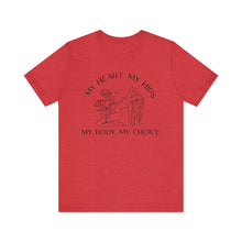 Load image into Gallery viewer, My Body My Choice Shirt 3
