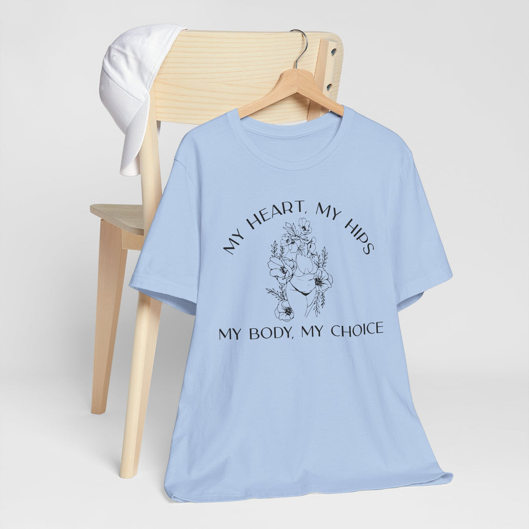 My Body My Choice Shirt 2