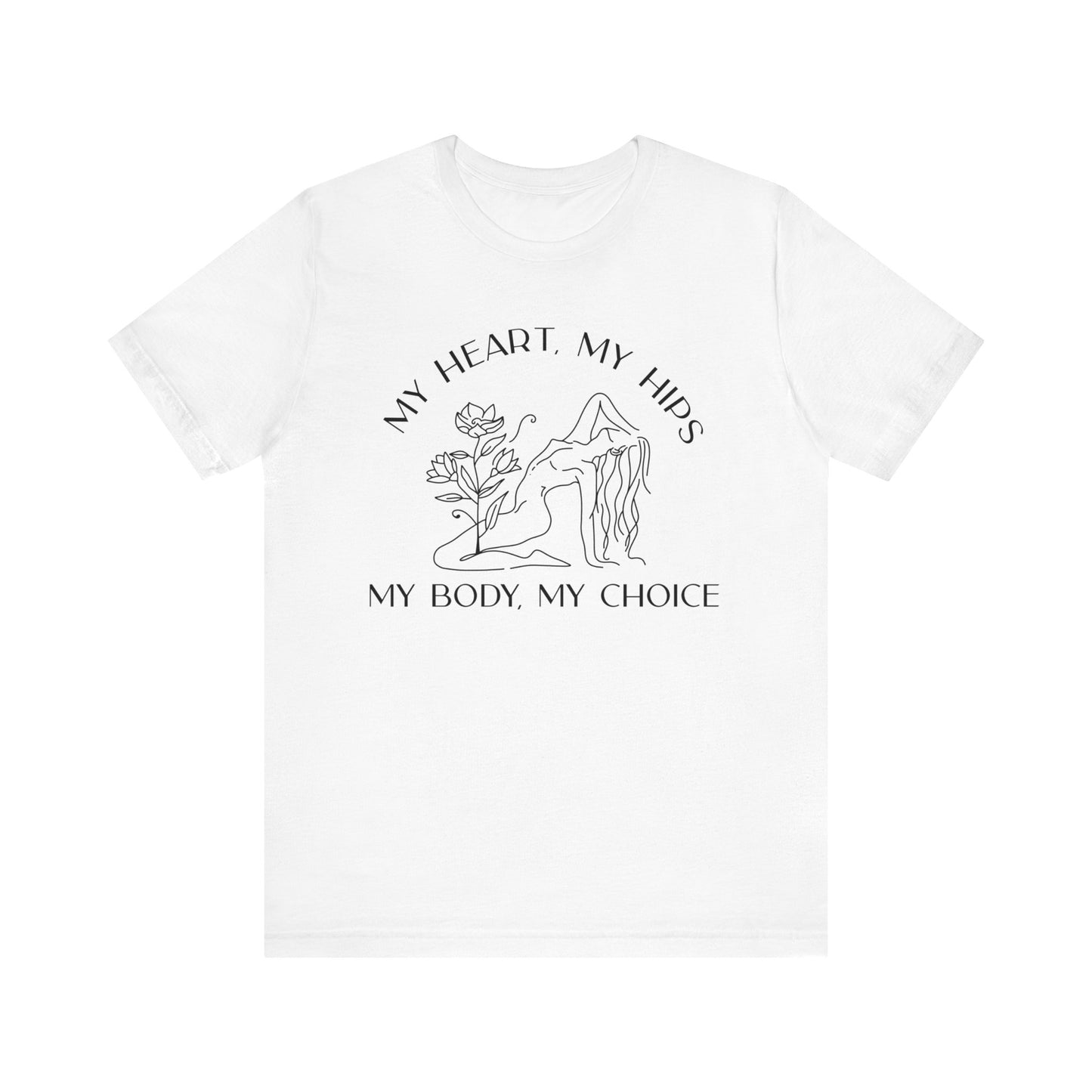 My Body My Choice Shirt 3