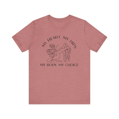 My Body My Choice Shirt 3