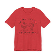 Load image into Gallery viewer, My Body My Choice Shirt 3
