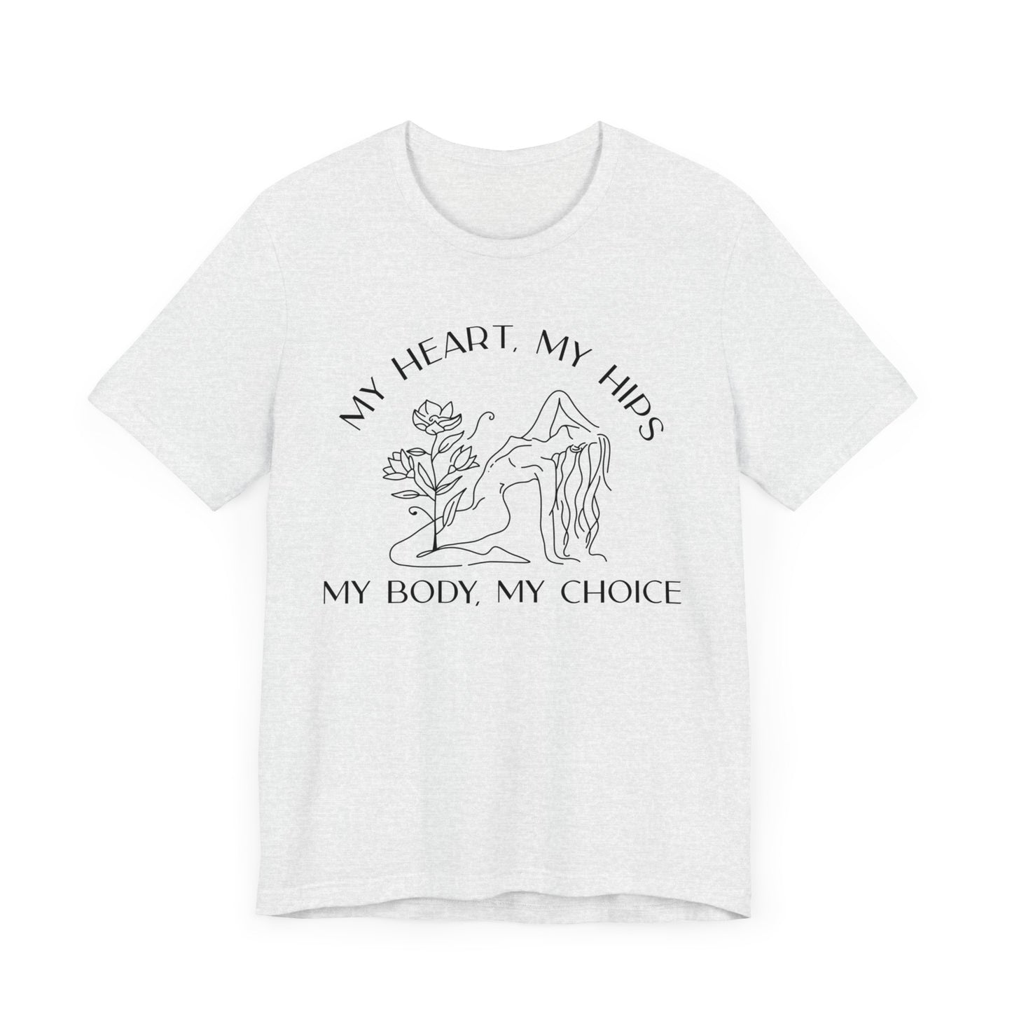My Body My Choice Shirt 3
