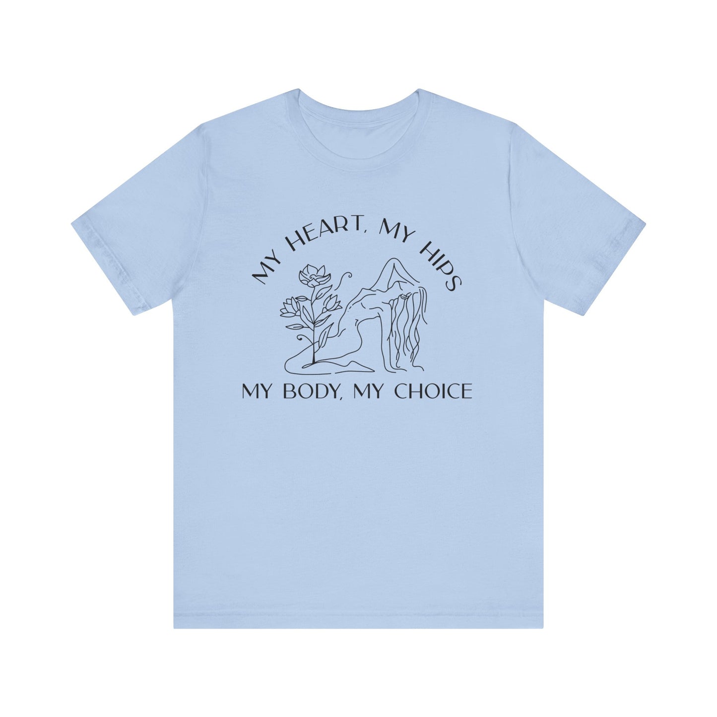 My Body My Choice Shirt 3