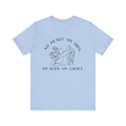 My Body My Choice Shirt 3