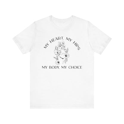 My Body My Choice Shirt 2