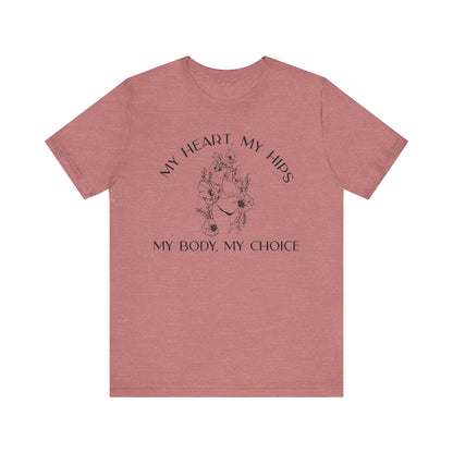 My Body My Choice Shirt 2