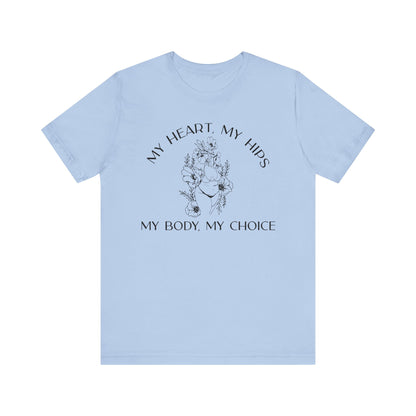 My Body My Choice Shirt 2