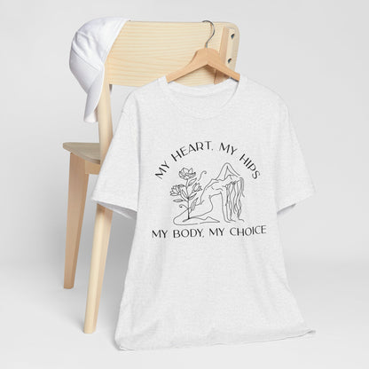My Body My Choice Shirt 3
