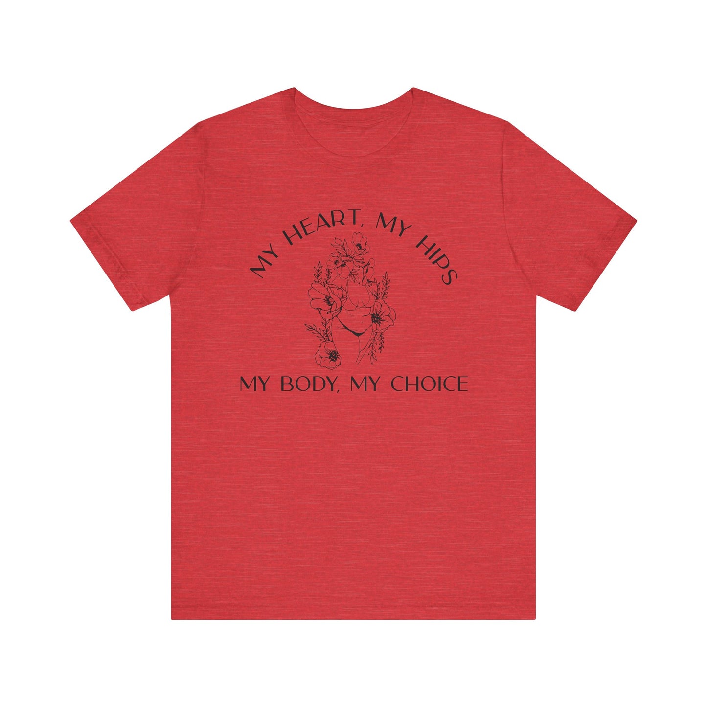 My Body My Choice Shirt 2