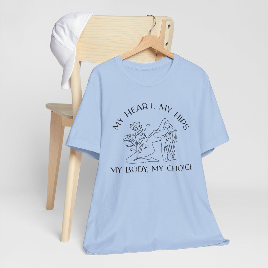 My Body My Choice Shirt 3