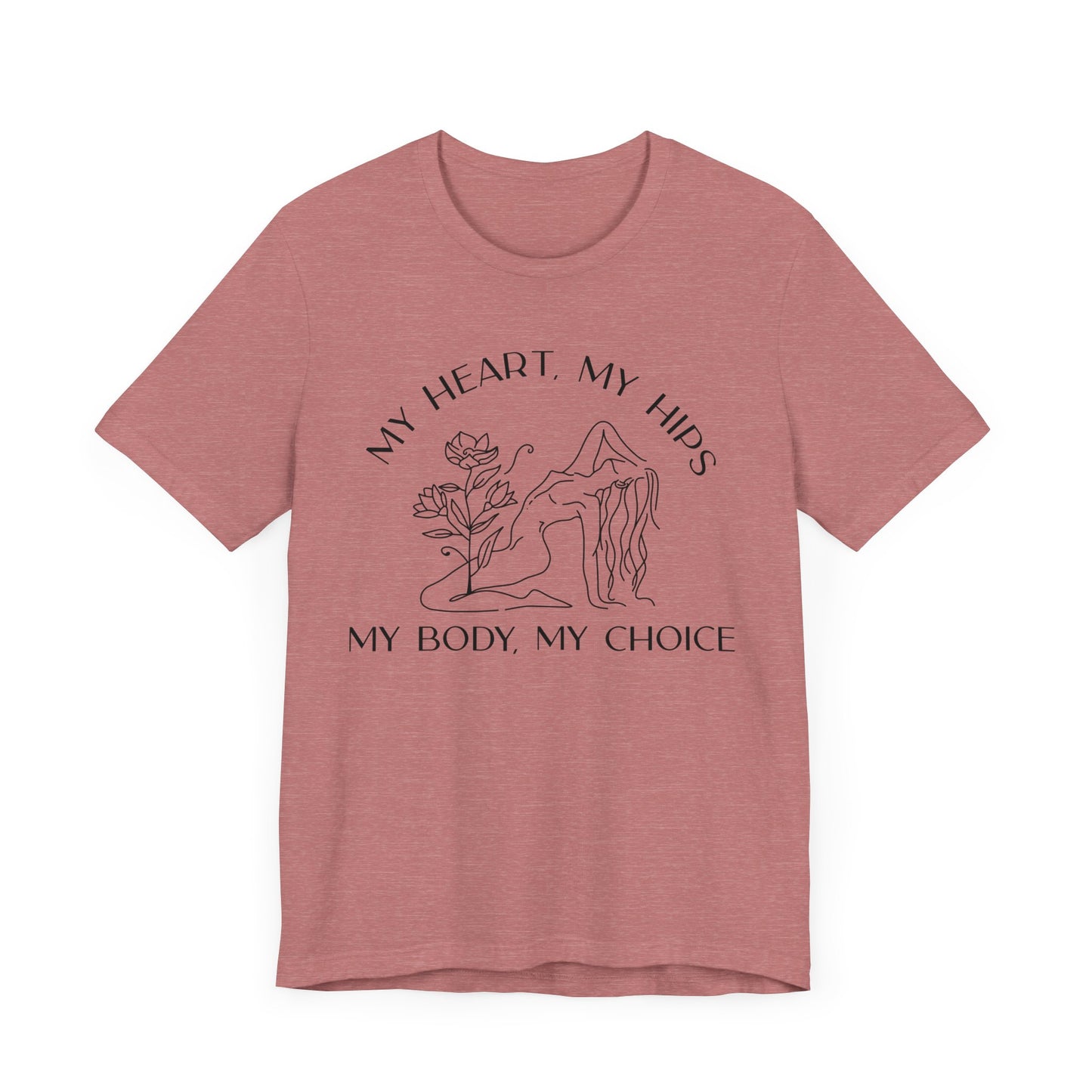 My Body My Choice Shirt 3