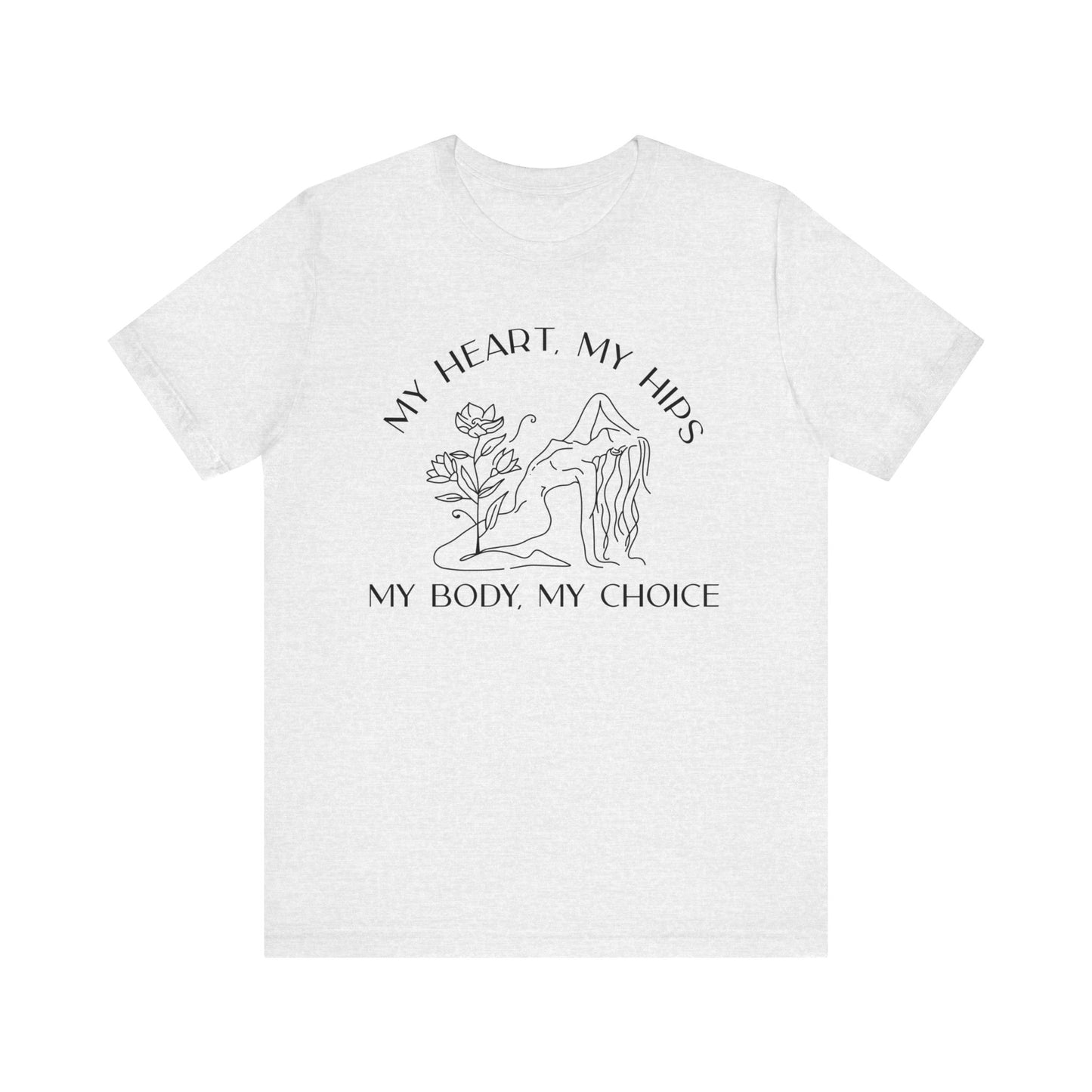 My Body My Choice Shirt 3