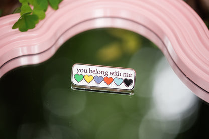 MASTERS PIN - you belong with me