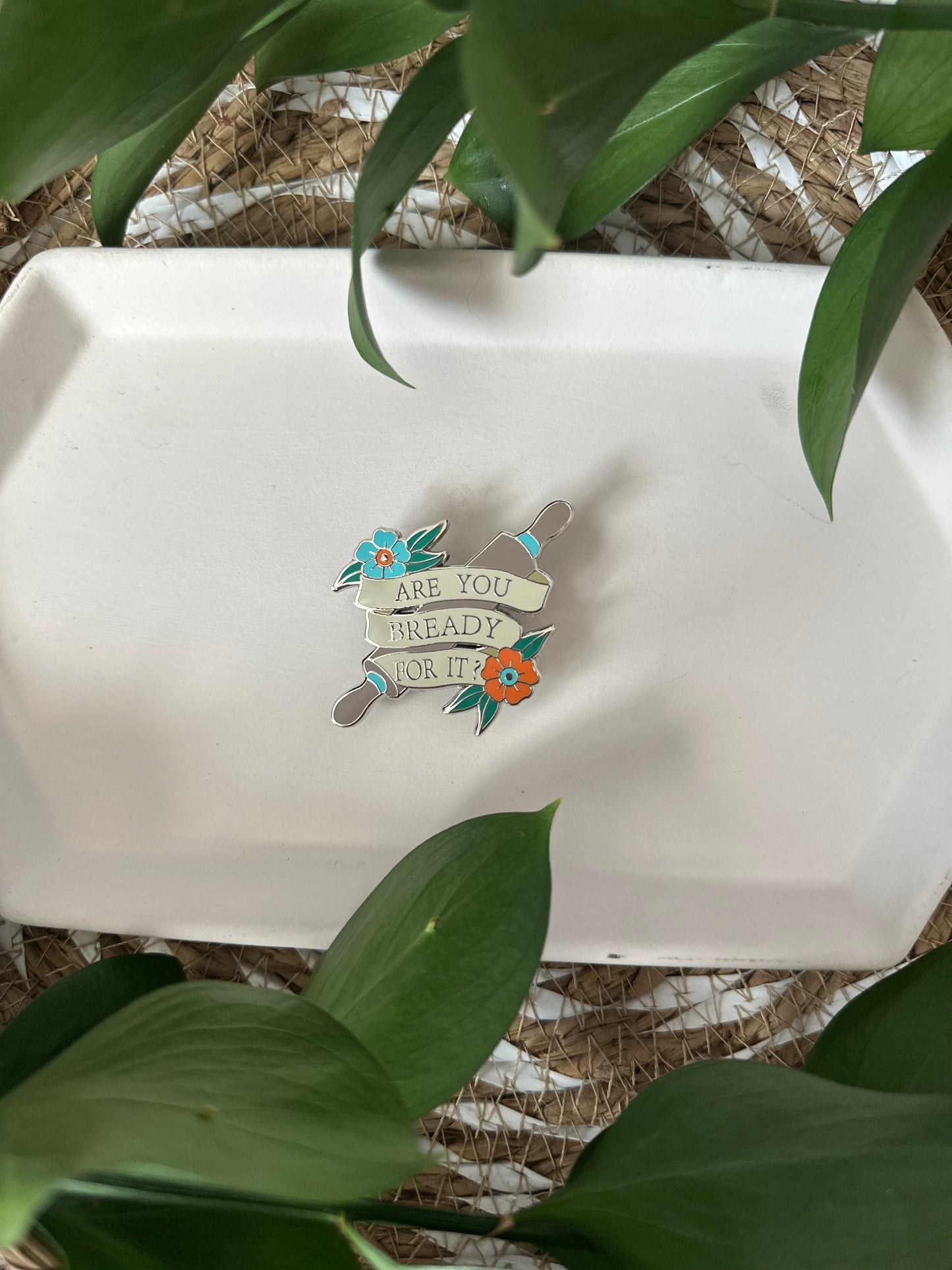 ARE YOU BREADY FOR IT PIN