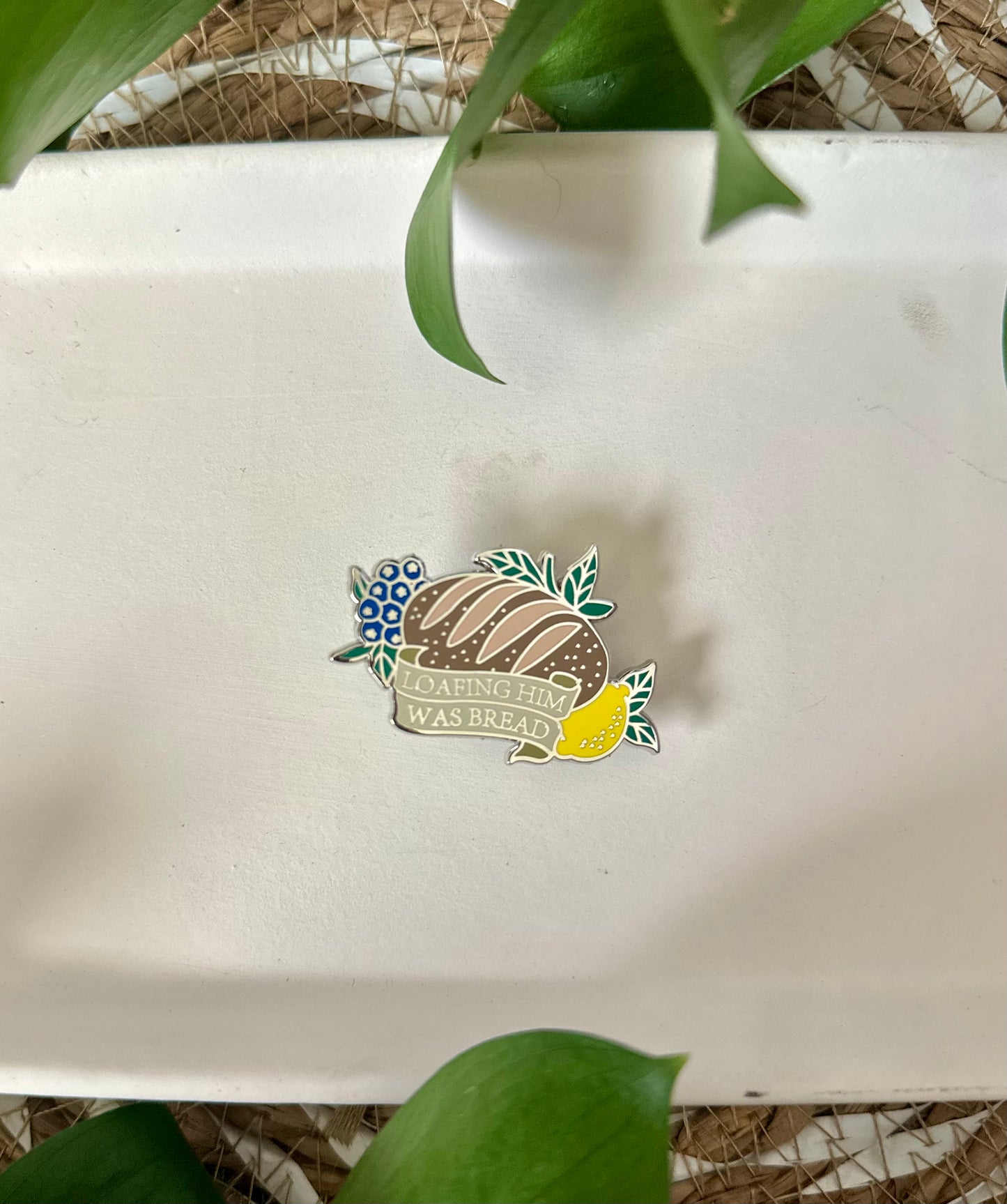 PIN PREORDER - LOAFING HIM WAS BREAD