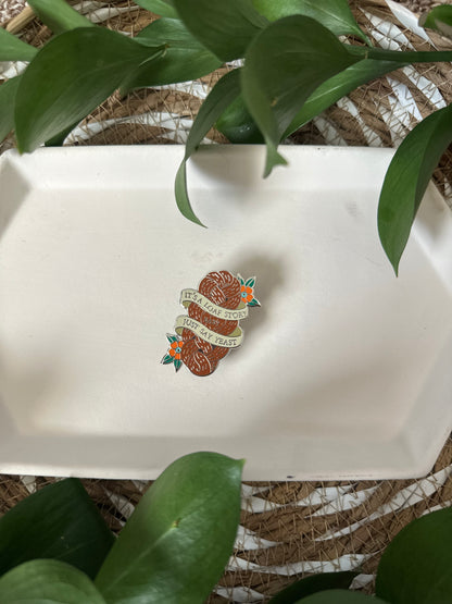 LOAF STORY PIN