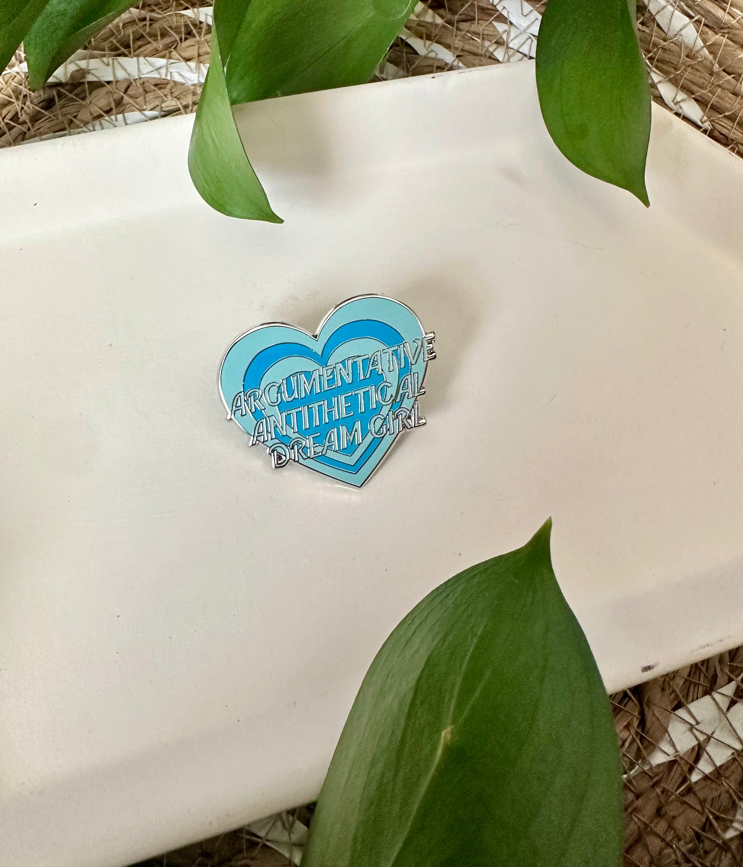 ARGUMENTATIVE ANTITHETICAL DREAM GIRL PIN