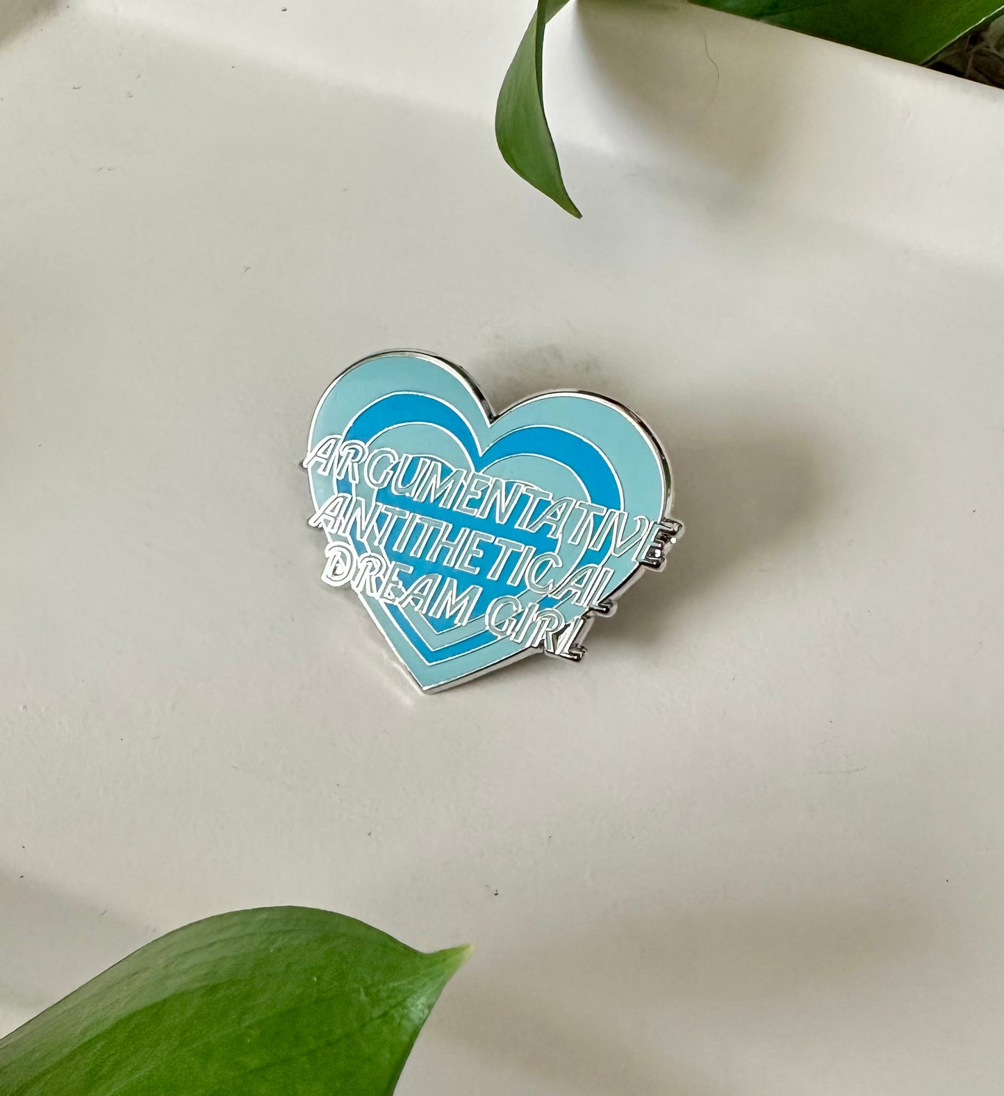 ARGUMENTATIVE ANTITHETICAL DREAM GIRL PIN