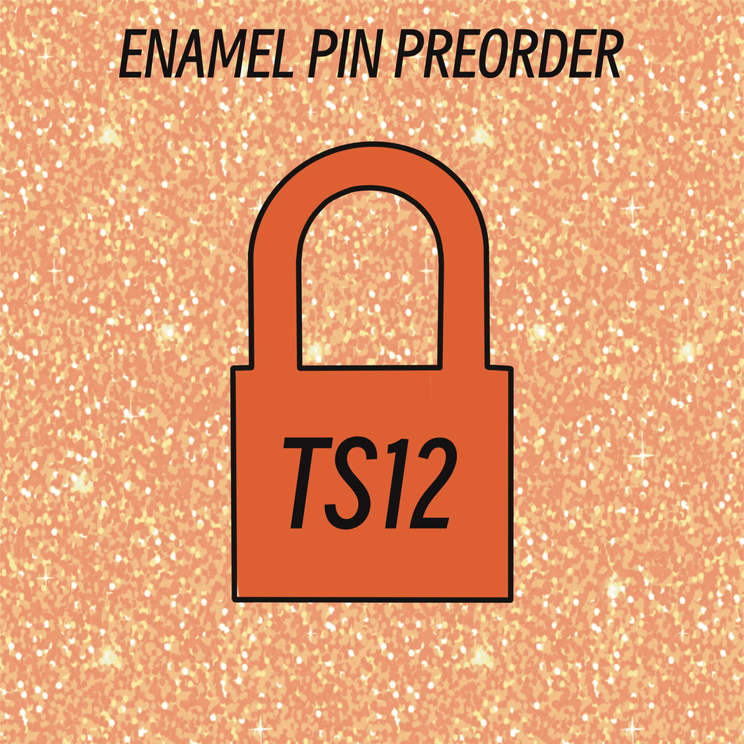 PIN PREORDER - TS12 LOCK