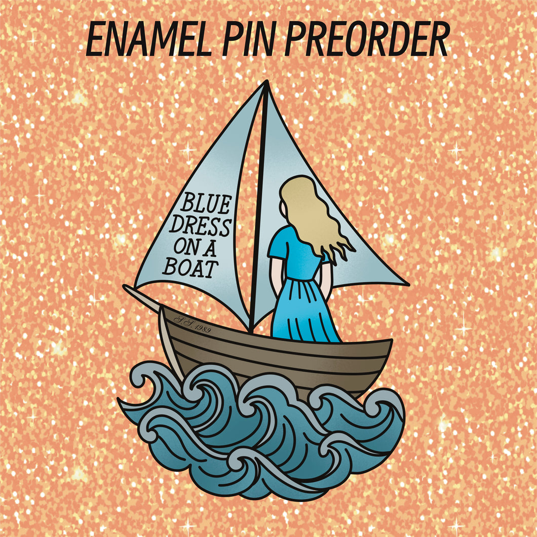 PIN PREORDER - BLUE DRESS ON A BOAT