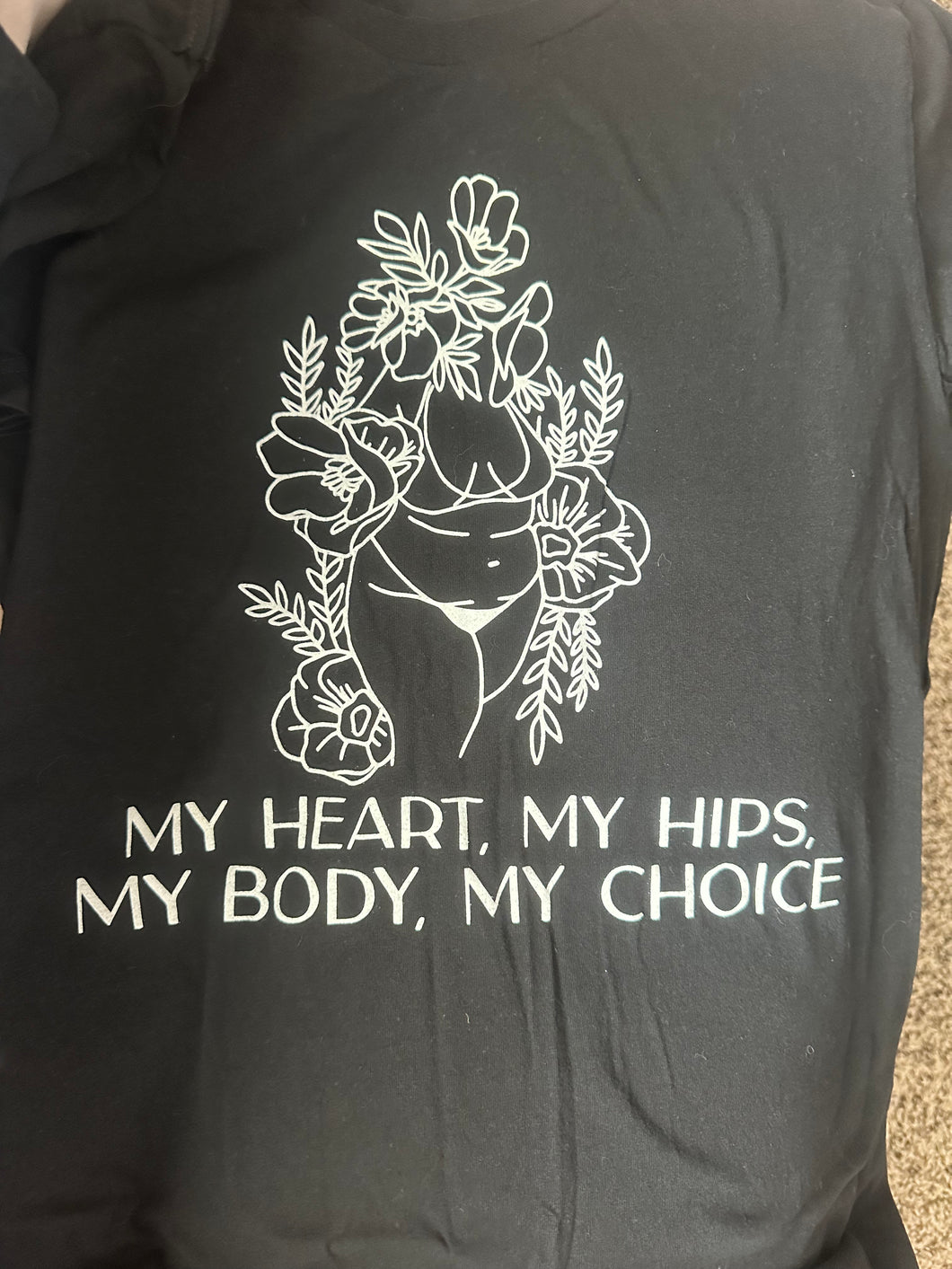 My Body My Choice, size medium