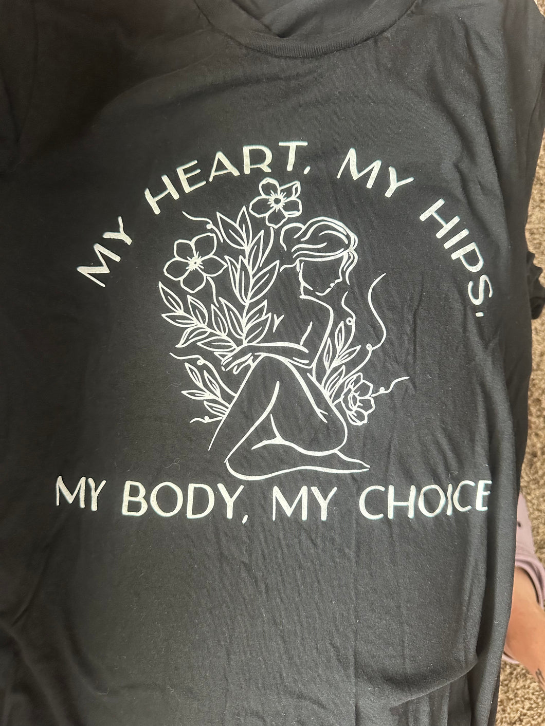 My Body My Choice - size small