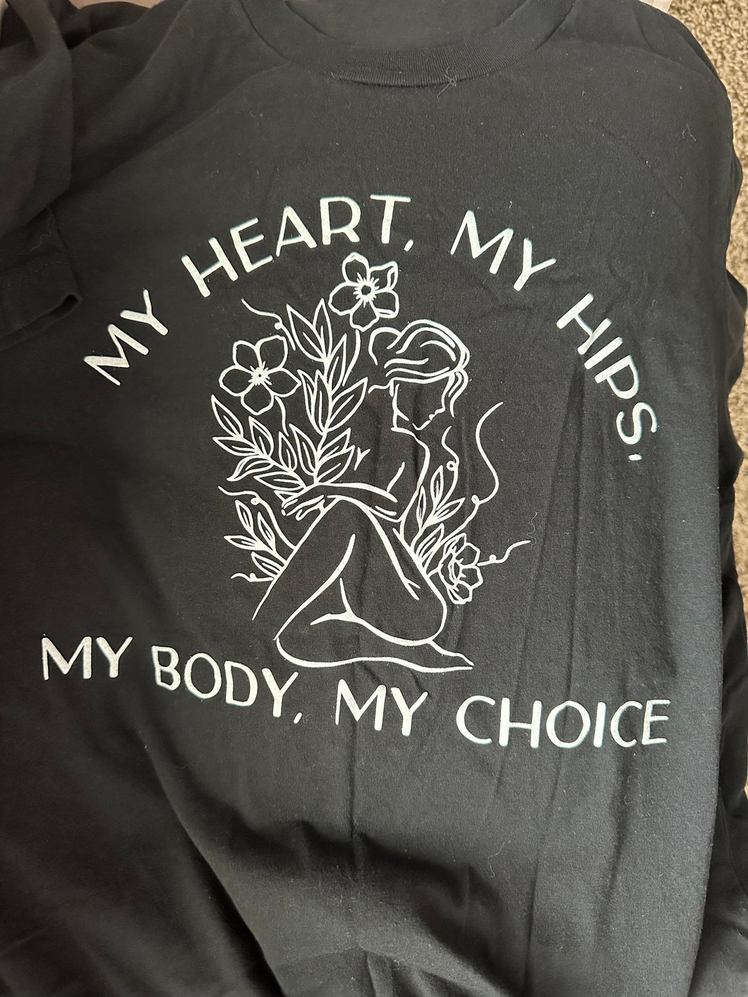 My Body My Choice - size medium